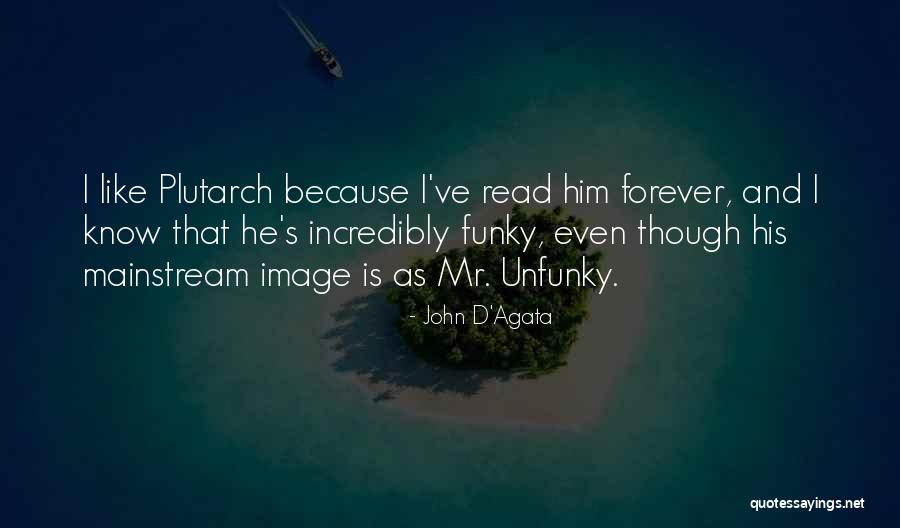 Querro Martin Quotes By John D'Agata Querro Martin Quotes By John D'Agata