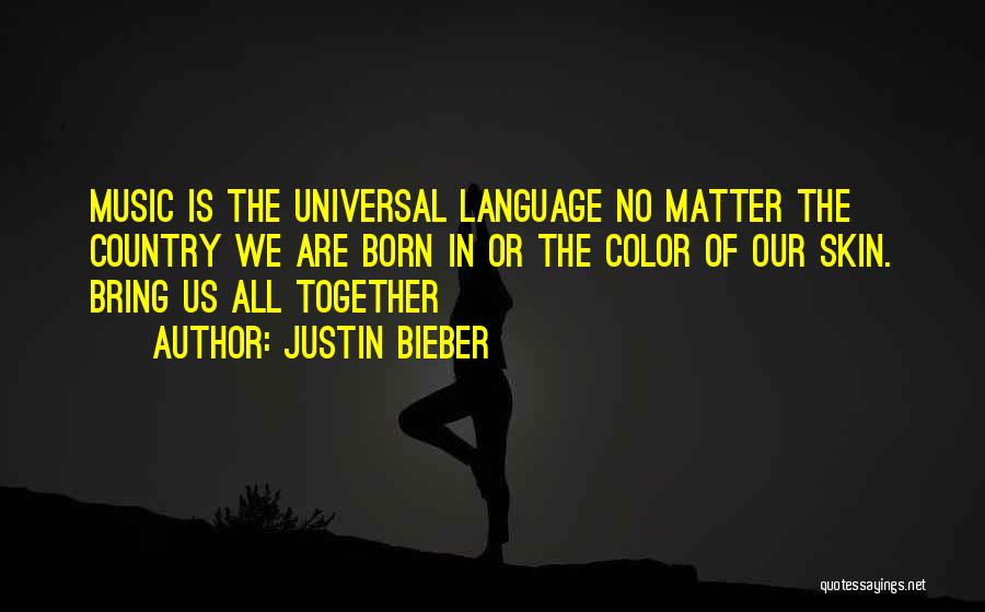 Querubin Ignacio Quotes By Justin Bieber