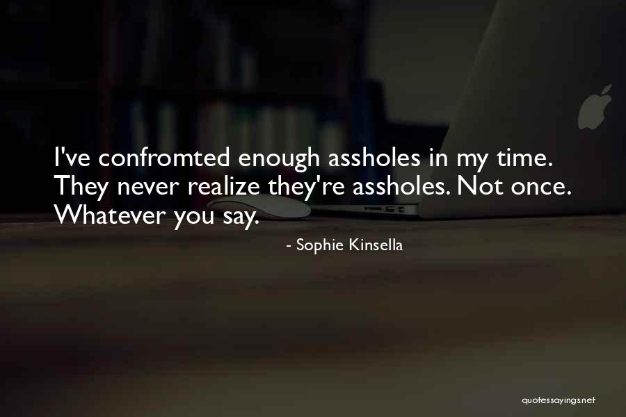 Quesenberry Titans Quotes By Sophie Kinsella Quesenberry Titans Quotes By Sophie Kinsella