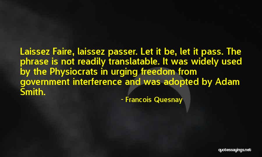 Quesnay Francois Quotes By Francois Quesnay Quesnay Francois Quotes By Francois Quesnay