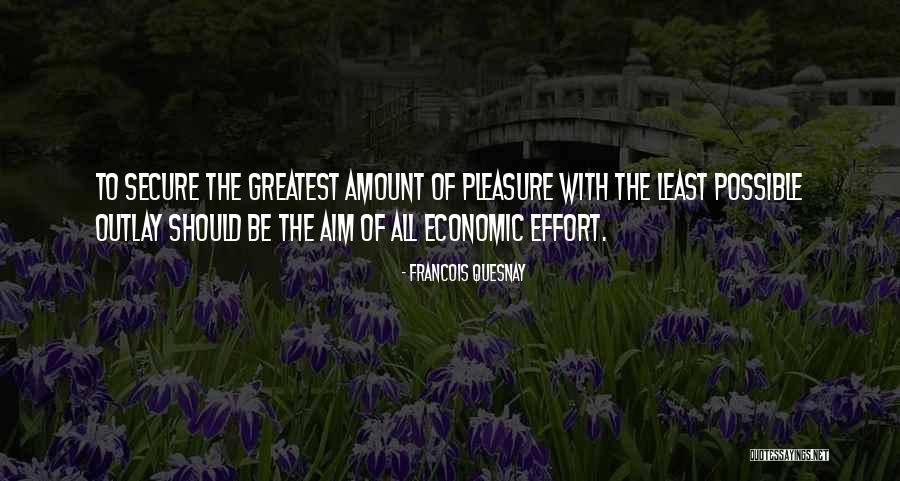 Quesnay Francois Quotes By Francois Quesnay Quesnay Francois Quotes By Francois Quesnay
