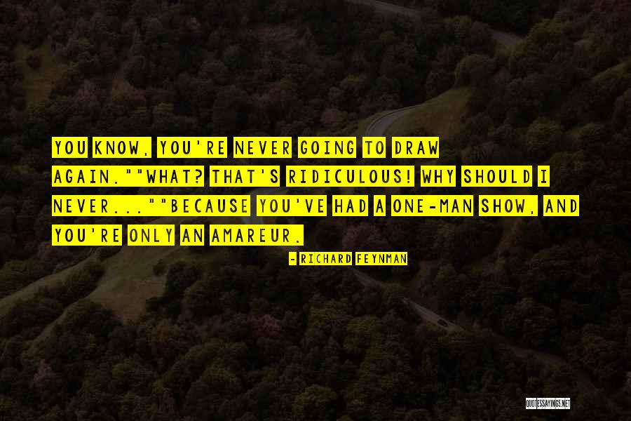 Questing Blood Elf Quotes By Richard Feynman Questing Blood Elf Quotes By Richard Feynman