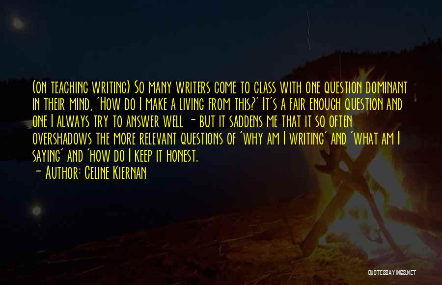 Question And Quotes By Celine Kiernan