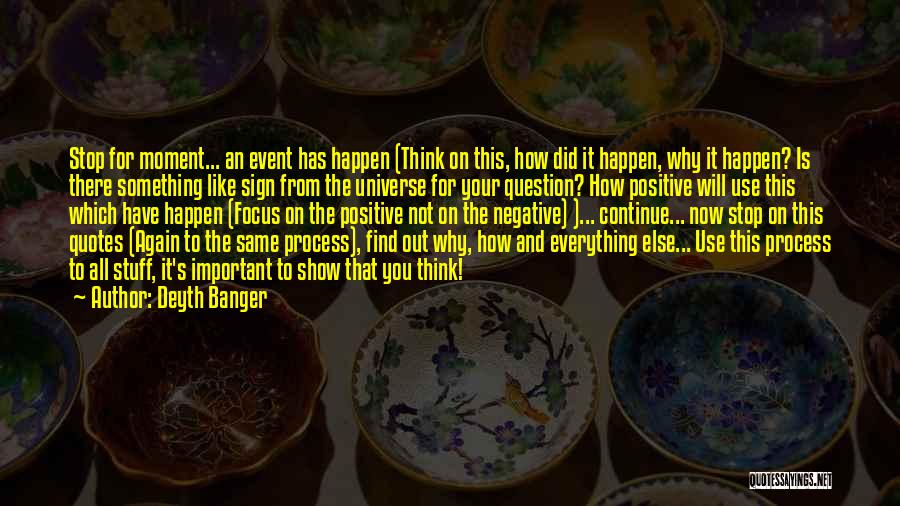Question And Quotes By Deyth Banger