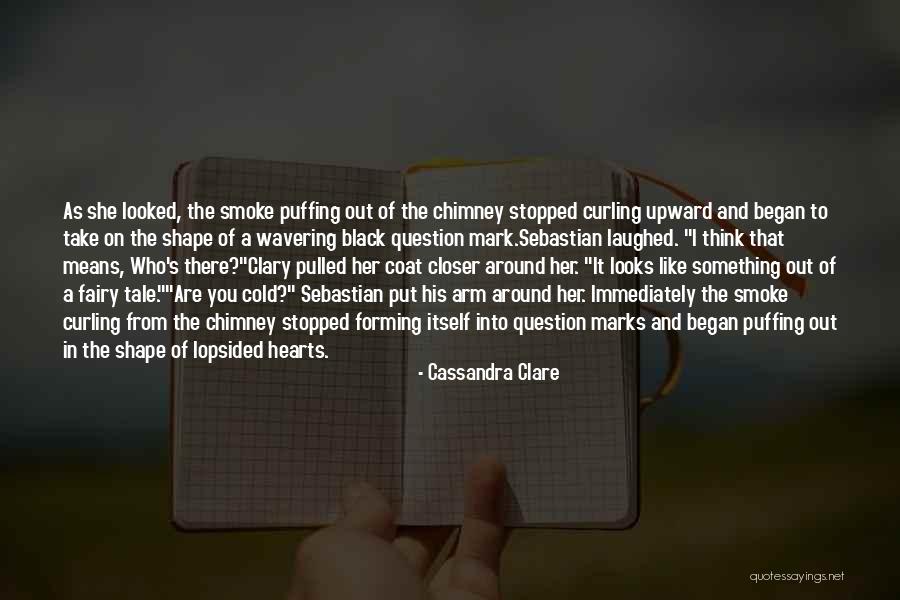 Question Mark Within Quotes By Cassandra Clare Question Mark Within Quotes By Cassandra Clare