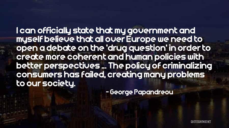 Question The Government Quotes By George Papandreou Question The Government Quotes By George Papandreou