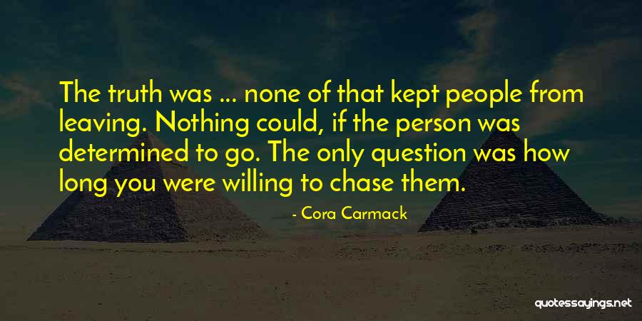 Question The Truth Quotes By Cora Carmack Question The Truth Quotes By Cora Carmack