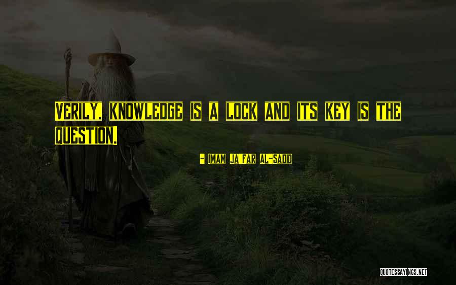 Question The Truth Quotes By Imam Ja'Far Al-Sadiq Question The Truth Quotes By Imam Ja'Far Al-Sadiq
