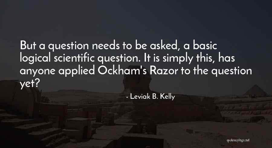 Question The Truth Quotes By Leviak B. Kelly Question The Truth Quotes By Leviak B. Kelly