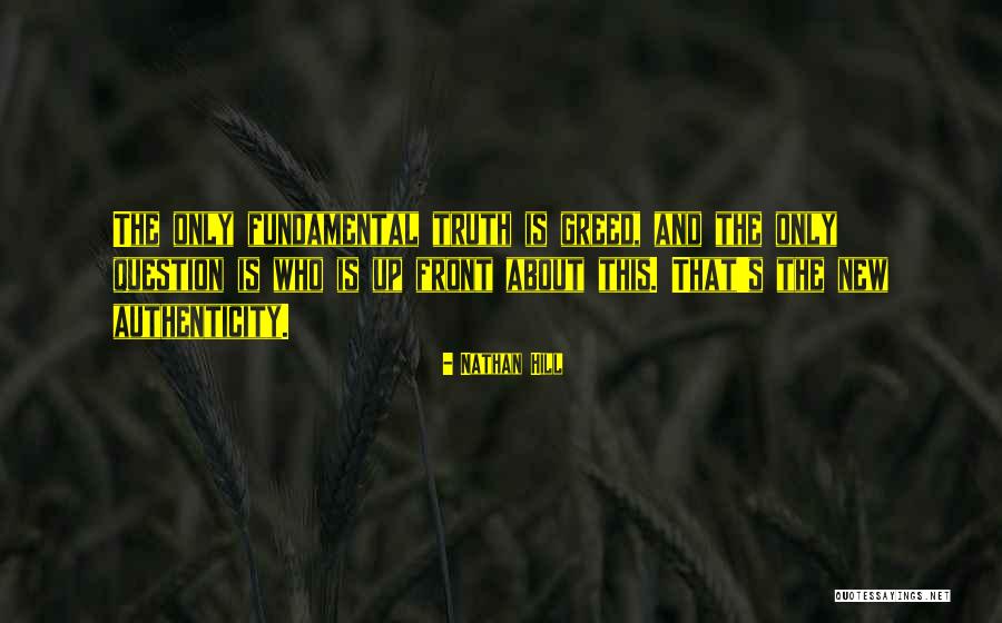 Question The Truth Quotes By Nathan Hill Question The Truth Quotes By Nathan Hill
