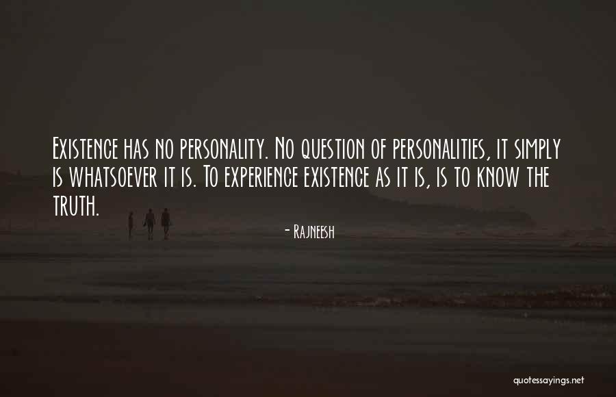 Question The Truth Quotes By Rajneesh Question The Truth Quotes By Rajneesh