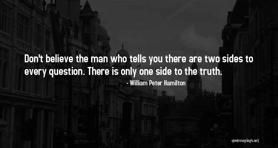 Question The Truth Quotes By William Peter Hamilton Question The Truth Quotes By William Peter Hamilton