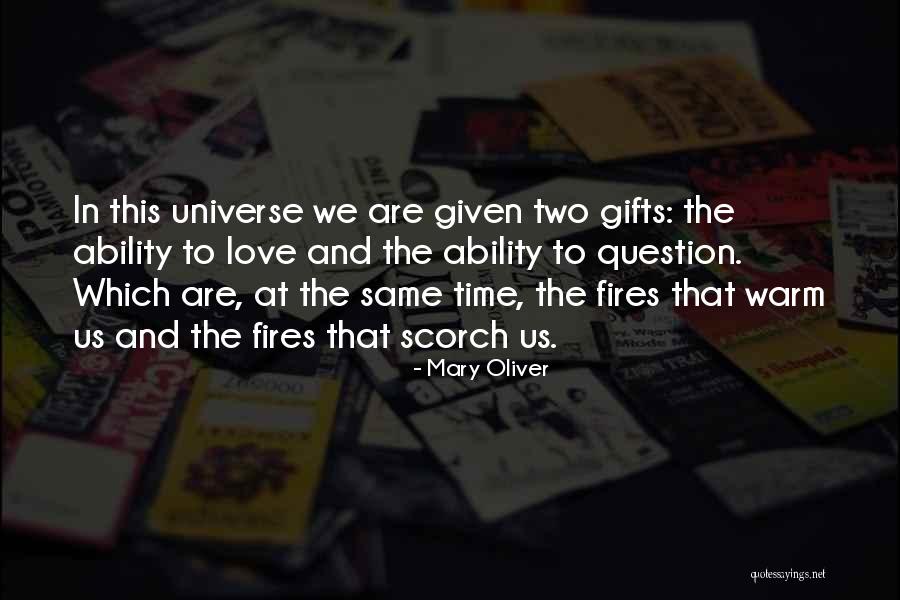 Question Time Quotes By Mary Oliver