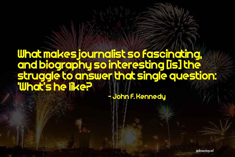 Question What Makes Quotes By John F. Kennedy Question What Makes Quotes By John F. Kennedy