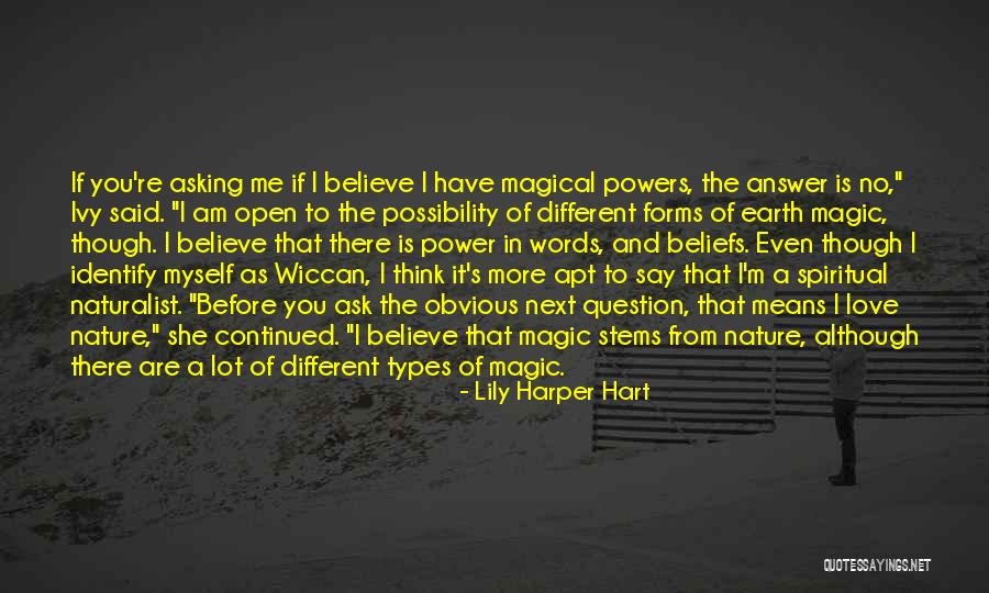 Question Your Beliefs Quotes By Lily Harper Hart Question Your Beliefs Quotes By Lily Harper Hart