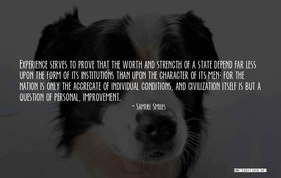 Question Your Character Quotes By Samuel Smiles Question Your Character Quotes By Samuel Smiles