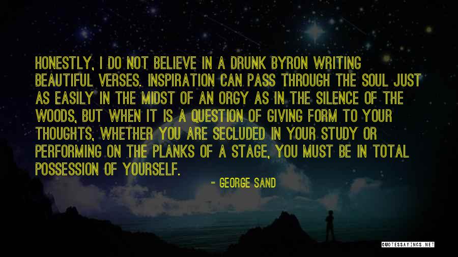 Question Your Thoughts Quotes By George Sand Question Your Thoughts Quotes By George Sand