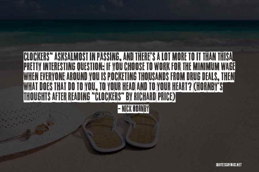 Question Your Thoughts Quotes By Nick Hornby Question Your Thoughts Quotes By Nick Hornby