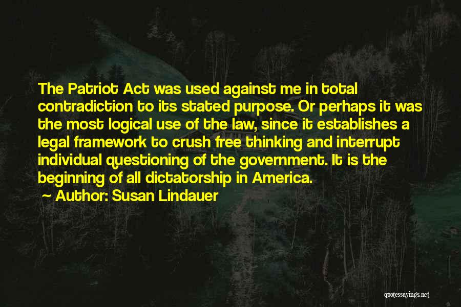 Questioning Government Quotes By Susan Lindauer