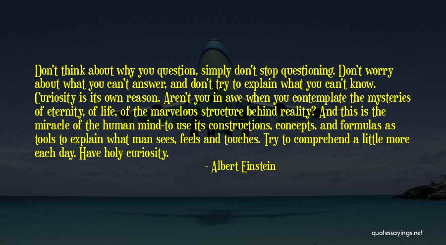 Questioning Mind Quotes By Albert Einstein Questioning Mind Quotes By Albert Einstein