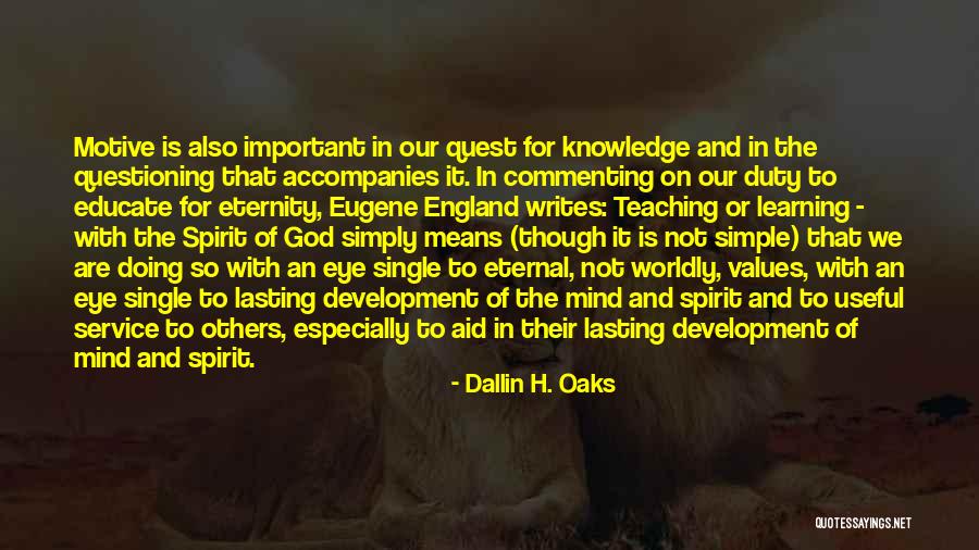 Questioning Mind Quotes By Dallin H. Oaks Questioning Mind Quotes By Dallin H. Oaks