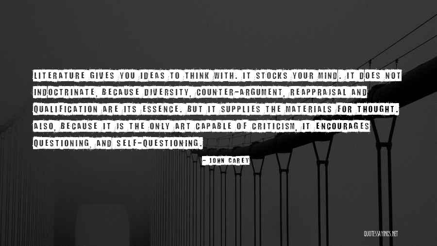 Questioning Mind Quotes By John Carey Questioning Mind Quotes By John Carey