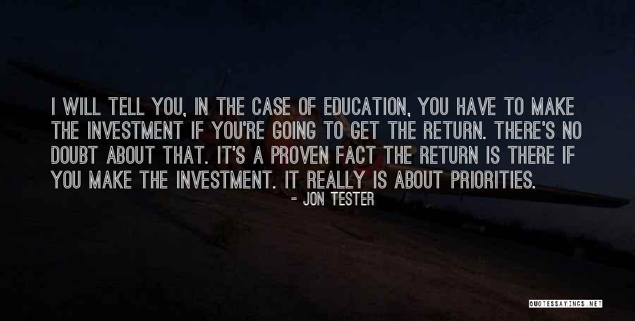 Questioning Morals Quotes By Jon Tester Questioning Morals Quotes By Jon Tester