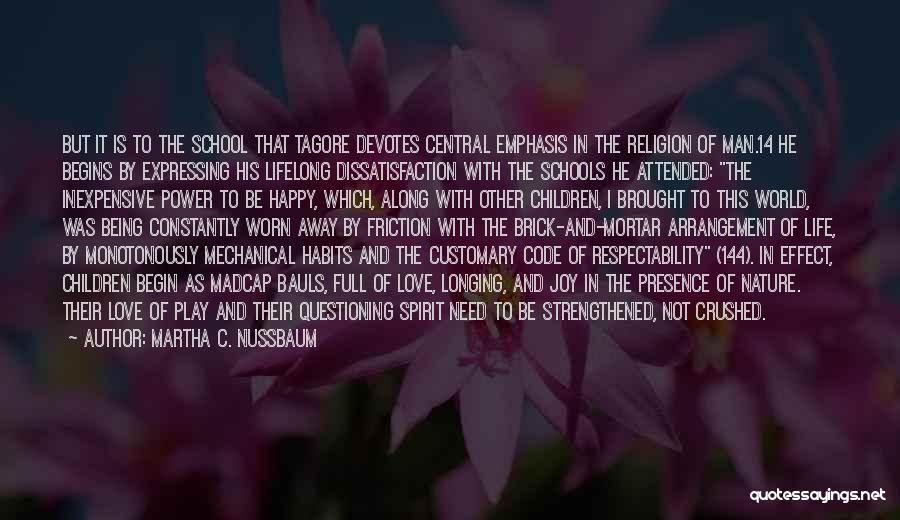 Questioning Someone's Love Quotes By Martha C. Nussbaum