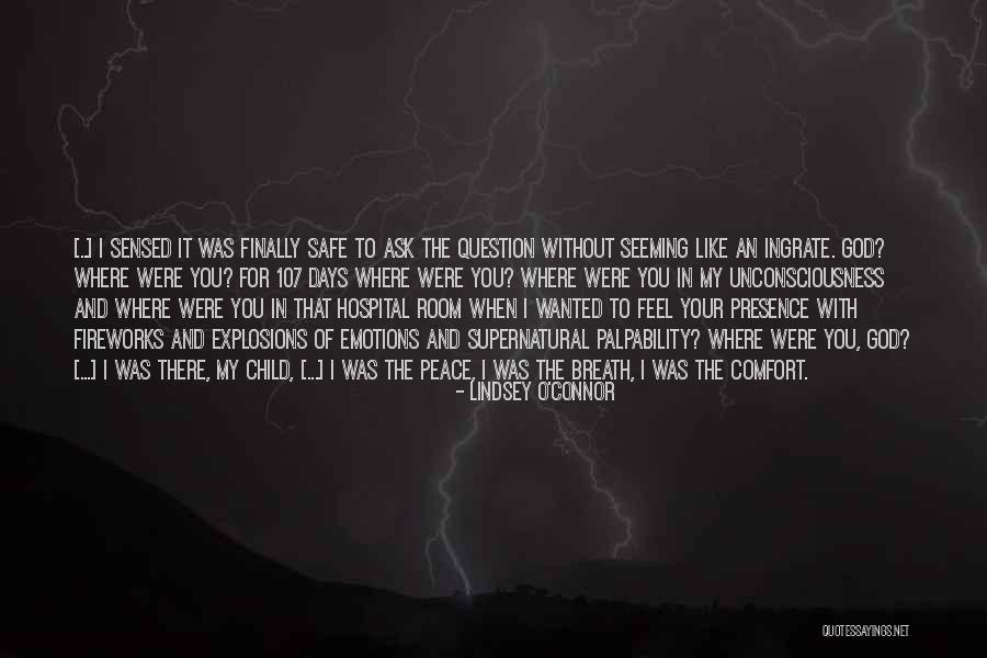 Questioning Your Faith Quotes By Lindsey O'Connor Questioning Your Faith Quotes By Lindsey O'Connor