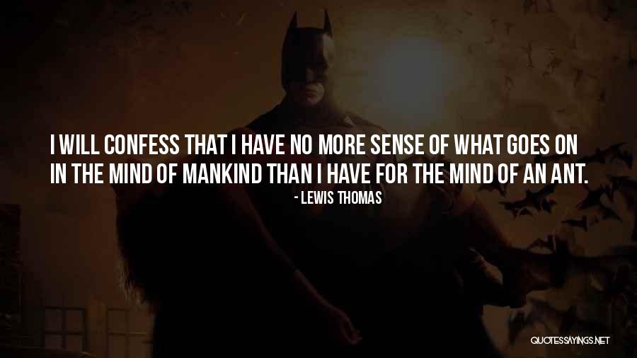 Questionn Quotes By Lewis Thomas Questionn Quotes By Lewis Thomas