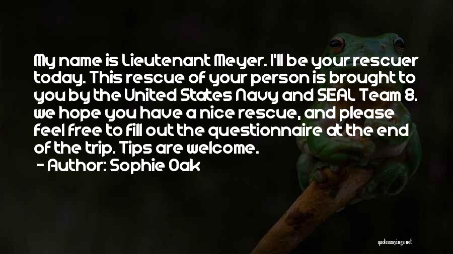 Questionnaire Quotes By Sophie Oak