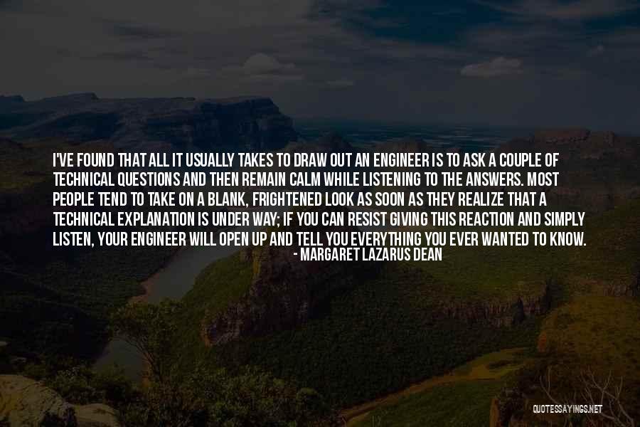 Questions And Answers Quotes By Margaret Lazarus Dean Questions And Answers Quotes By Margaret Lazarus Dean