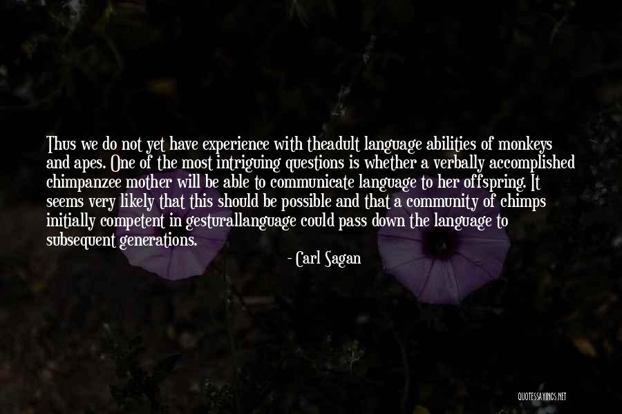 Questions And Communication Quotes By Carl Sagan Questions And Communication Quotes By Carl Sagan