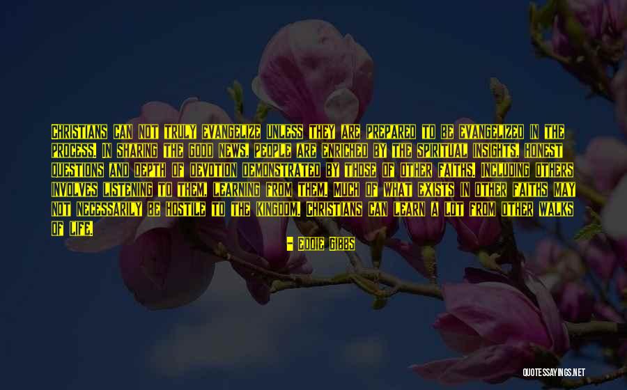 Questions And Learning Quotes By Eddie Gibbs Questions And Learning Quotes By Eddie Gibbs