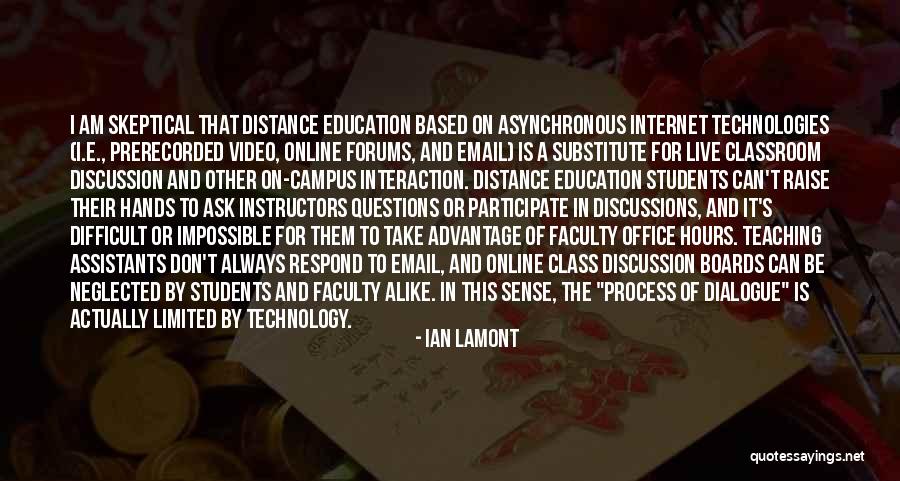 Questions And Learning Quotes By Ian Lamont Questions And Learning Quotes By Ian Lamont