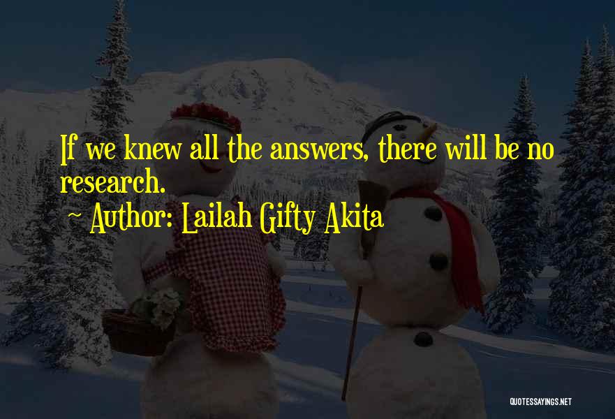Questions And Learning Quotes By Lailah Gifty Akita
