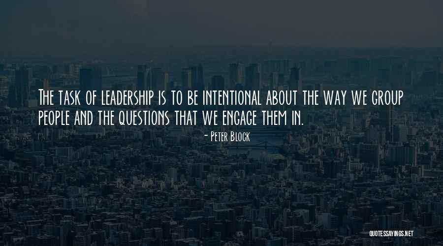 Questions And Learning Quotes By Peter Block Questions And Learning Quotes By Peter Block