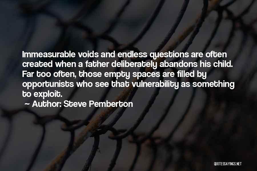 Questions And Quotes By Steve Pemberton