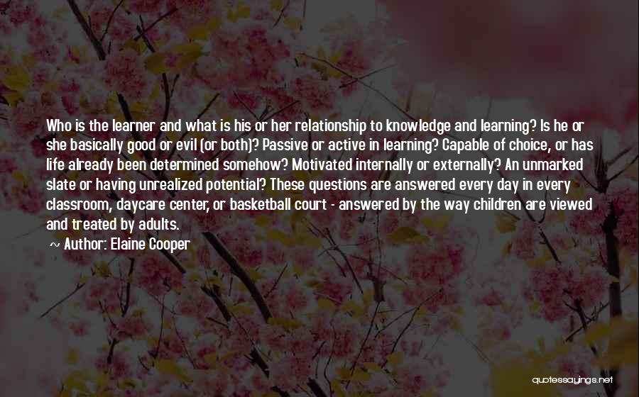 Questions Answered Quotes By Elaine Cooper