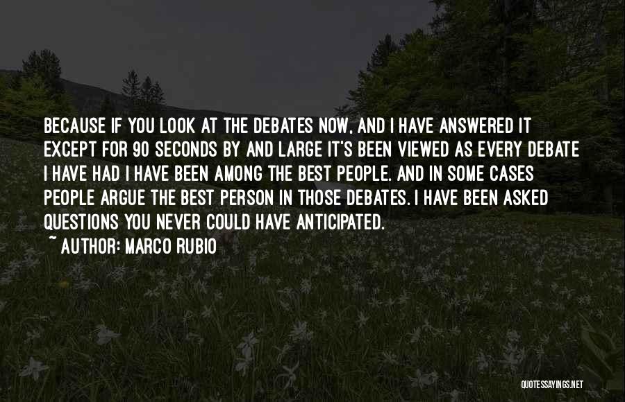Questions Answered Quotes By Marco Rubio