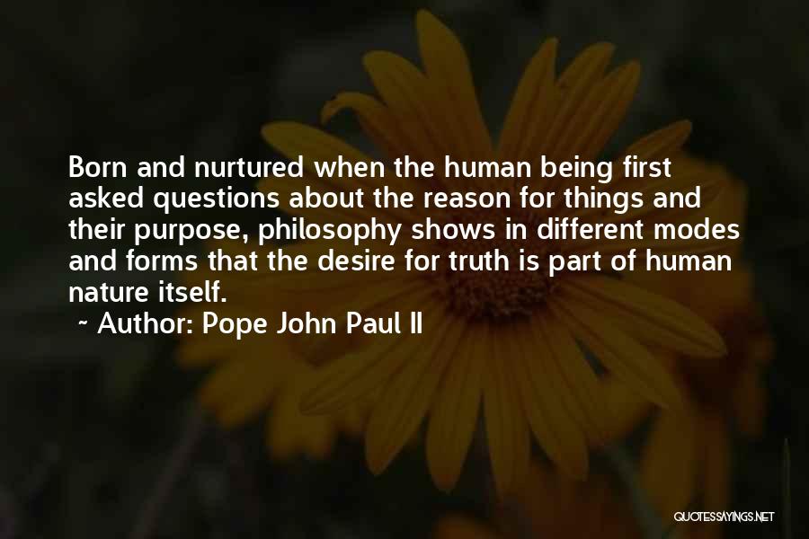 Questions Asked Quotes By Pope John Paul II
