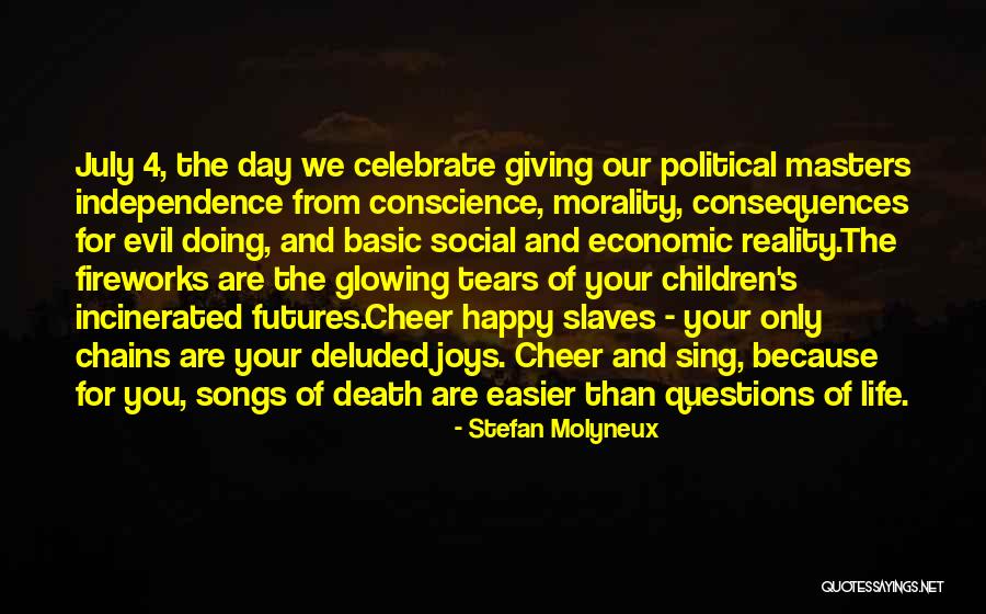Questions For A Happy Life Quotes By Stefan Molyneux Questions For A Happy Life Quotes By Stefan Molyneux