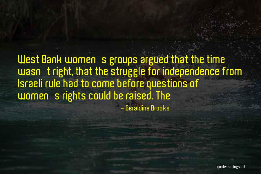 Questions For Women Quotes By Geraldine Brooks Questions For Women Quotes By Geraldine Brooks