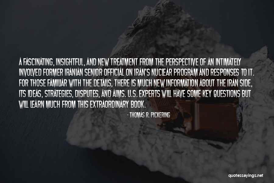 Questions From The Book Quotes By Thomas R. Pickering Questions From The Book Quotes By Thomas R. Pickering