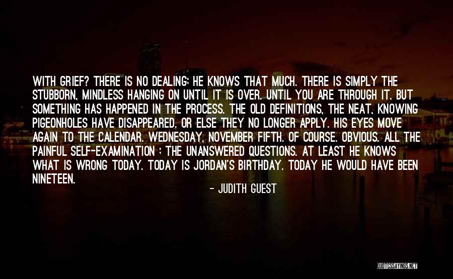 Questions Not Today Quotes By Judith Guest Questions Not Today Quotes By Judith Guest