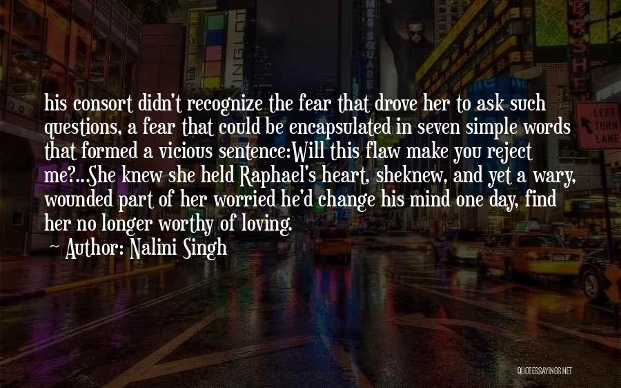 Questions Of The Heart Quotes By Nalini Singh