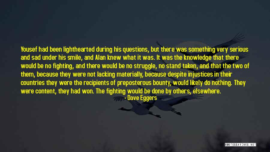 Questions Who Is Most Likely To Quotes By Dave Eggers Questions Who Is Most Likely To Quotes By Dave Eggers