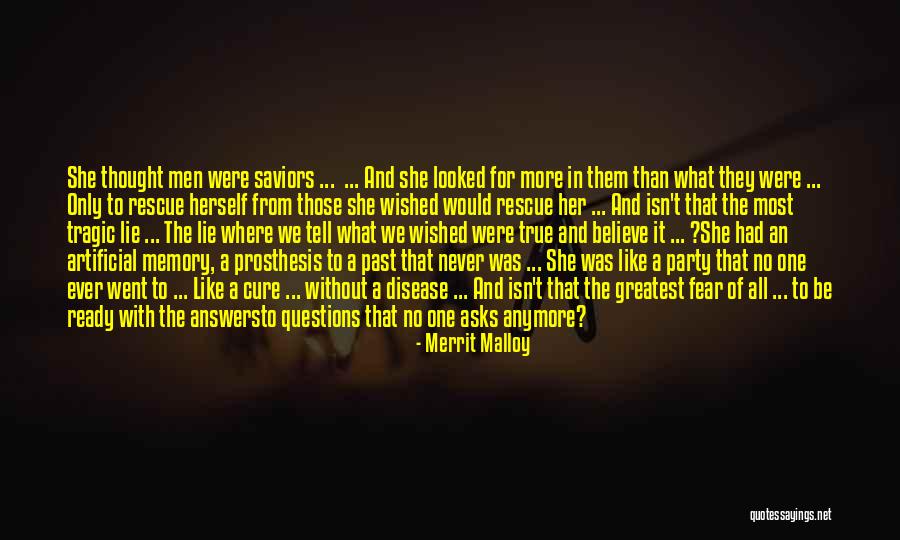 Questions With No Answers Quotes By Merrit Malloy Questions With No Answers Quotes By Merrit Malloy