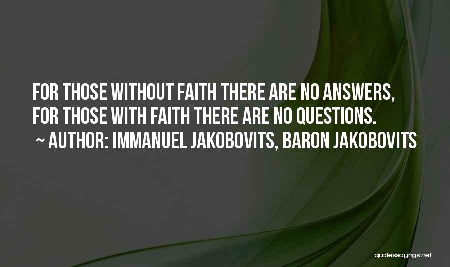 Questions Without Answers Quotes By Immanuel Jakobovits, Baron Jakobovits