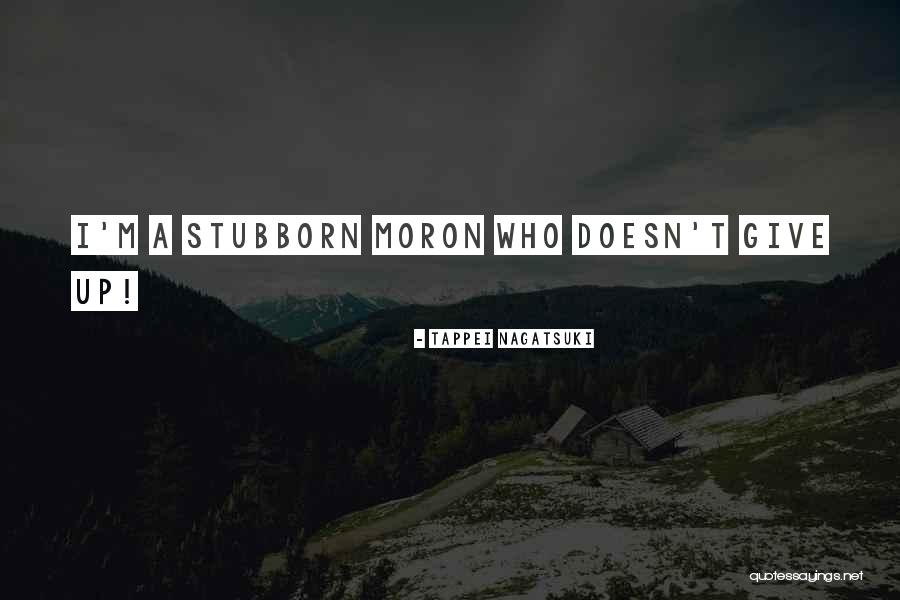 Quethtionth Quotes By Tappei Nagatsuki Quethtionth Quotes By Tappei Nagatsuki